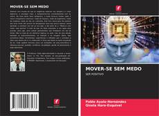 Portada del libro de MOVER-SE SEM MEDO