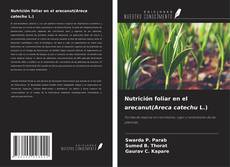 Nutrición foliar en el arecanut(Areca catechu L.)的封面