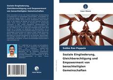 Bookcover of Soziale Eingliederung, Gleichberechtigung und Empowerment von benachteiligten Gemeinschaften