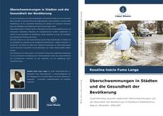 Bookcover of Überschwemmungen in Städten und die Gesundheit der Bevölkerung