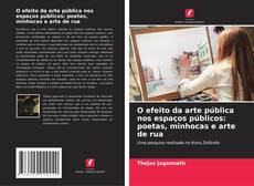 Portada del libro de O efeito da arte pública nos espaços públicos: poetas, minhocas e arte de rua