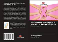 Обложка Les survivantes du cancer du sein et la qualité de vie