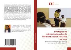 Capa do livro de Stratégies de mémorisation chez le déficient auditif scolarisé ou non 
