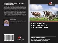 Обложка RIPRODUZIONE RIPETUTA NELLE VACCHE DA LATTE