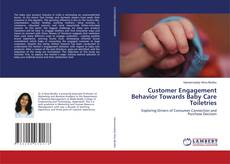 Customer Engagement Behavior Towards Baby Care Toiletries kitap kapağı