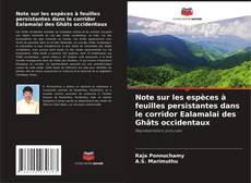 Note sur les espèces à feuilles persistantes dans le corridor Ealamalai des Ghâts occidentaux kitap kapağı