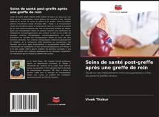 Soins de santé post-greffe après une greffe de rein kitap kapağı