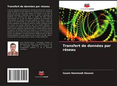 Transfert de données par réseau kitap kapağı