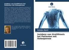 Buchcover von Inzidenz von Urolithiasis bei Patienten mit Osteoporose