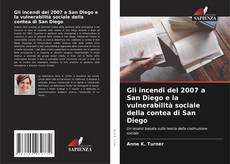 Buchcover von Gli incendi del 2007 a San Diego e la vulnerabilità sociale della contea di San Diego