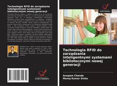 Capa do livro de Technologia RFID do zarządzania inteligentnymi systemami bibliotecznymi nowej generacji 