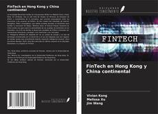 Borítókép a  FinTech en Hong Kong y China continental - hoz