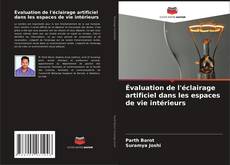 Portada del libro de Évaluation de l'éclairage artificiel dans les espaces de vie intérieurs