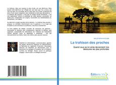 Buchcover von La trahison des proches