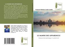 Copertina di LE MONDE DES APPARENCES