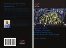 Capa do livro de Ograniczanie zanieczyszczeń przemysłowych w przemyśle cukrowniczym 
