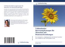 Обложка Vollstationäre Betreuungskonzepte für Menschen mit Demenzerkrankungen