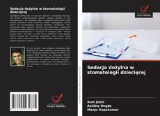 Capa do livro de Sedacja dożylna w stomatologii dziecięcej 