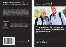 Couverture de Tratamiento de pacientes con problemas médicos en prostodoncia