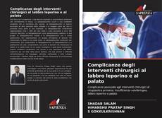 Buchcover von Complicanze degli interventi chirurgici al labbro leporino e al palato