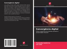Convergência digital的封面