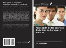 Portada del libro de Percepción de las sonrisas dinámicas en hombres y mujeres