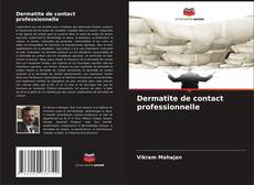 Portada del libro de Dermatite de contact professionnelle