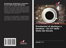 Buchcover von Prestazioni di Akshaya e Kendras - Un ICT dello Stato del Kerala