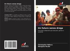Buchcover von Un futuro senza droga