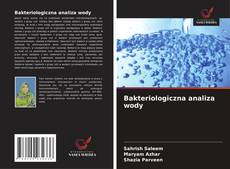 Borítókép a  Bakteriologiczna analiza wody - hoz