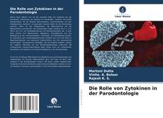Couverture de Die Rolle von Zytokinen in der Parodontologie