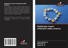 Capa do livro de Esplorare nuovi orizzonti nella ricerca 