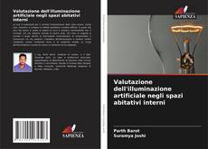 Valutazione dell'illuminazione artificiale negli spazi abitativi interni的封面