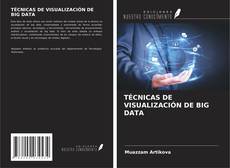 Portada del libro de TÉCNICAS DE VISUALIZACIÓN DE BIG DATA