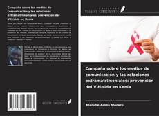 Borítókép a  Campaña sobre los medios de comunicación y las relaciones extramatrimoniales: prevención del VIH/sida en Kenia - hoz