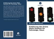 Buchcover von Einführung des Grüne Welle Systems für Fahrzeuge, Staus