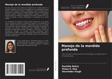 Copertina di Manejo de la mordida profunda