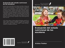 Portada del libro de Evaluación del estado nutricional de los escolares
