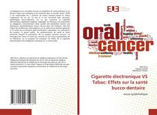 Couverture de Cigarette électronique VS Tabac: Effets sur la santé bucco-dentaire