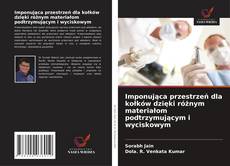 Imponująca przestrzeń dla kołków dzięki różnym materiałom podtrzymującym i wyciskowym的封面