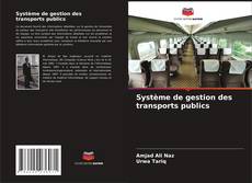 Copertina di Système de gestion des transports publics