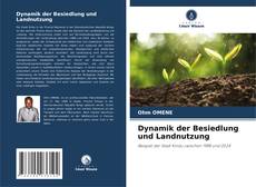 Borítókép a  Dynamik der Besiedlung und Landnutzung - hoz