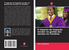 Borítókép a  O impacto da inspeção escolar na gestão das escolas na Tanzânia - hoz