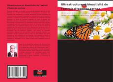 Buchcover von Ultrastructure et bioactivité de l'extrait d'Ipomrea carnea