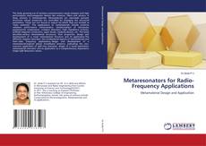Copertina di Metaresonators for Radio-Frequency Applications