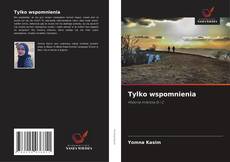 Buchcover von Tylko wspomnienia