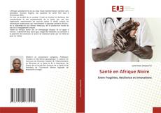 Copertina di Santé en Afrique Noire