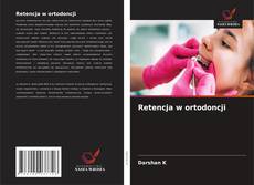 Buchcover von Retencja w ortodoncji