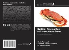 Couverture de Quitina: fascinantes métodos microbianos