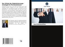 Copertina di Der Erfolg der Digitalisierungs-strategie im Personalwesen